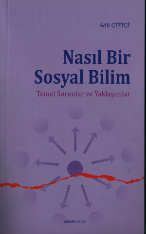 Nasıl Bir Sosyal Bilim
