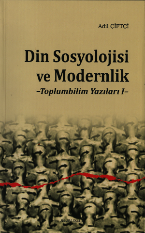Din Sosyolojisi ve Modernlik