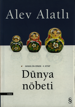 Dünya Nöbeti Gogol'un İzinde II. Kitap