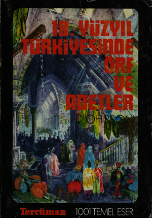 18. Yüzyıl Türkiyesinde Örf ve Adetler