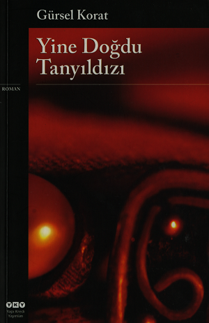 Yine Doğdu Tanyıldızı