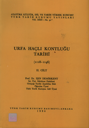 Urfa Haçlı Kontluğu Tarihi (1118-1146) II.Cild