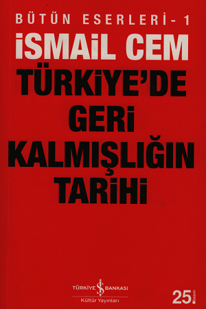Türkiye'de Geri Kalmışlığın Tarihi
