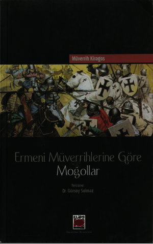Ermeni Müverrihlerine Göre Moğollar