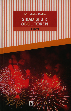 Sıradışı Bir Ödül Töreni