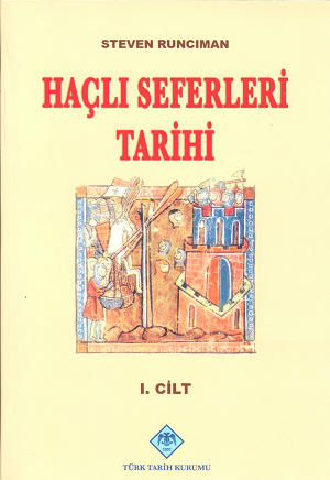 Haçlı Seferleri Tarihi I-II-III
